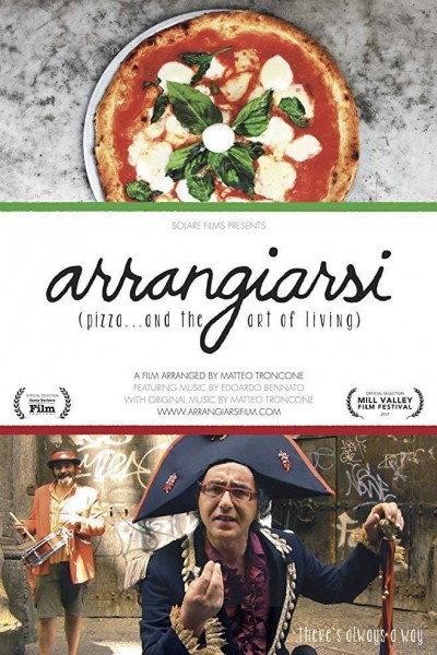 Cubierta de Arrangiarsi: Pizza... & the Art of Living