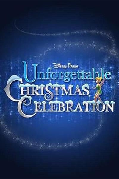 Caratula, cartel, poster o portada de Disney Parks Unforgettable Christmas Celebration