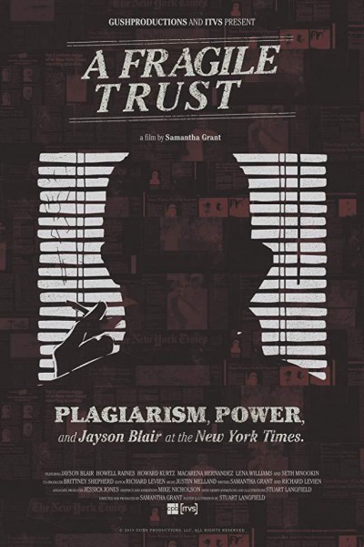 Cubierta de A Fragile Trust: Plagiarism, Power, and Jayson Blair at the New York Times