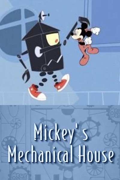 Cubierta de Mickey\'s Mechanical House