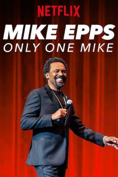 Caratula, cartel, poster o portada de Mike Epps: Only One Mike