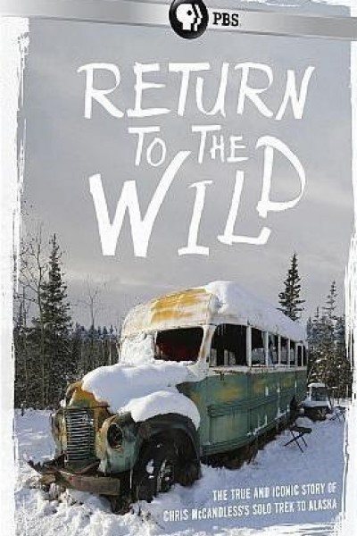 Caratula, cartel, poster o portada de Return to the Wild: The Chris McCandless Story