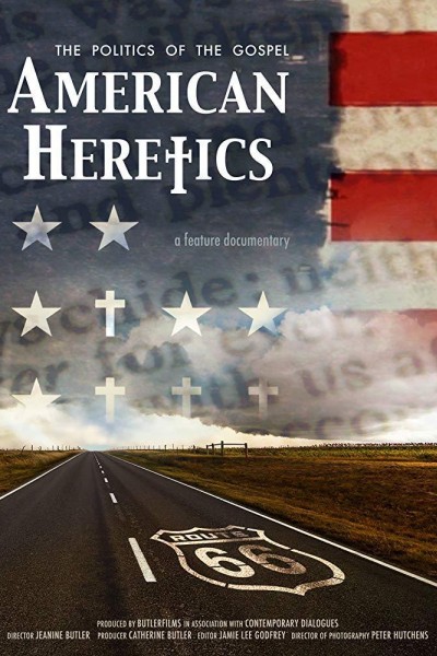 Cubierta de American Heretics: The Politics of the Gospel