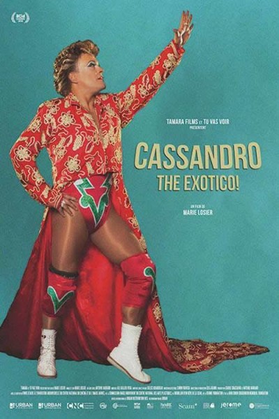 Caratula, cartel, poster o portada de Cassandro, the Exotico!