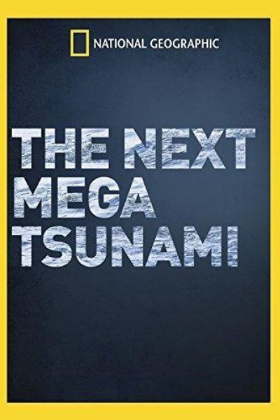 Cubierta de The Next Mega Tsunami