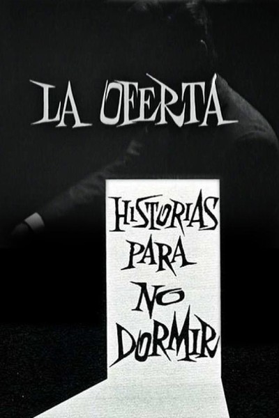 Caratula, cartel, poster o portada de La oferta (Historias para no dormir)