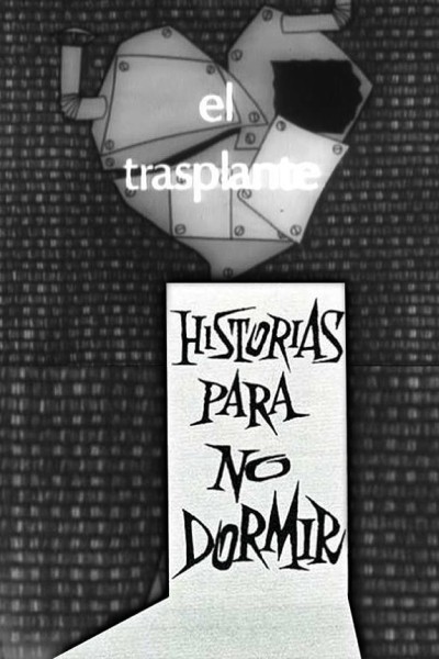 Caratula, cartel, poster o portada de El trasplante (Historias para no dormir)