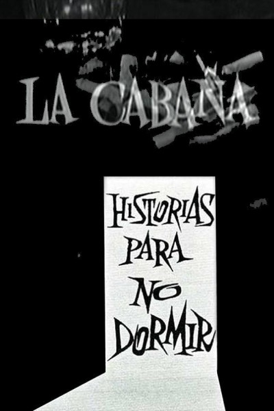 Caratula, cartel, poster o portada de La cabaña (Historias para no dormir)