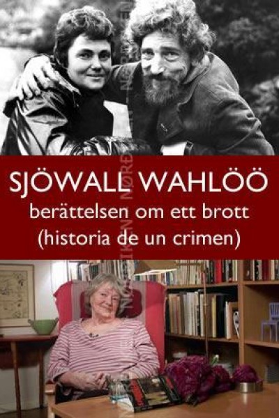 Cubierta de Sjöwall Wahlöö - historia de un crimen