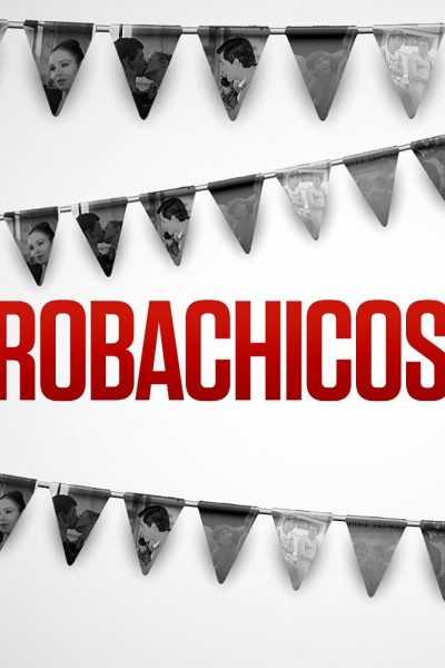 Caratula, cartel, poster o portada de Robachicos