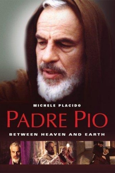 Caratula, cartel, poster o portada de Padre Pio: Tra cielo e terra