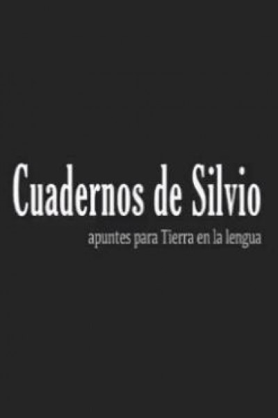 Cubierta de Cuadernos de Silvio (Apuntes para Tierra en la lengua)