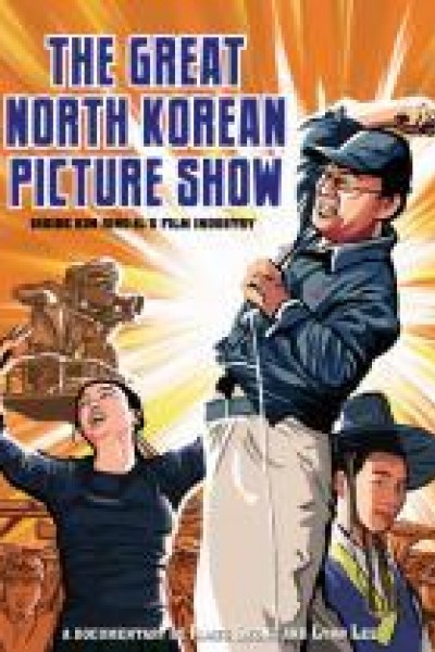 Cubierta de The Great North Korean Picture Show