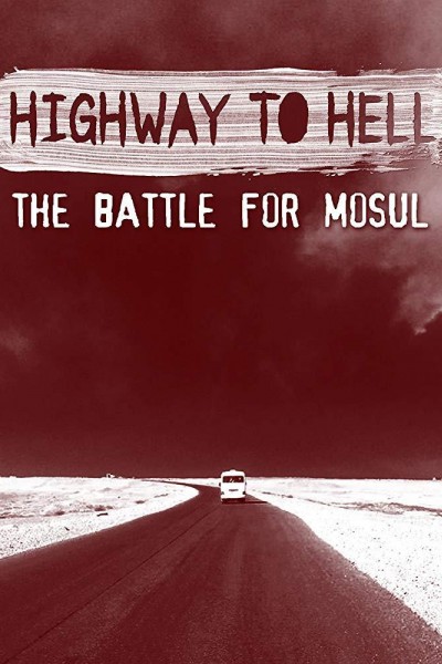 Cubierta de Camino al Infierno: La batalla por Mosul