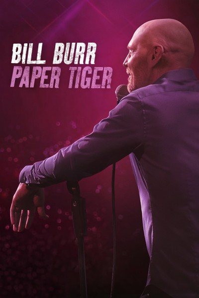 Caratula, cartel, poster o portada de Bill Burr: Paper Tiger