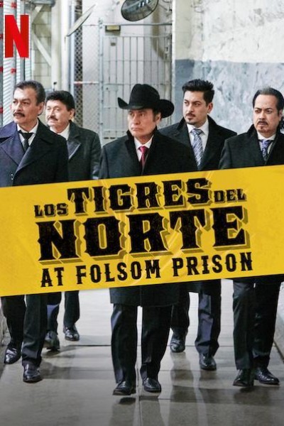 Caratula, cartel, poster o portada de Los Tigres del Norte at Folsom Prison