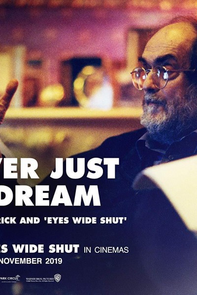Cubierta de Never Just a Dream: Stanley Kubrick And Eyes Wide Shut
