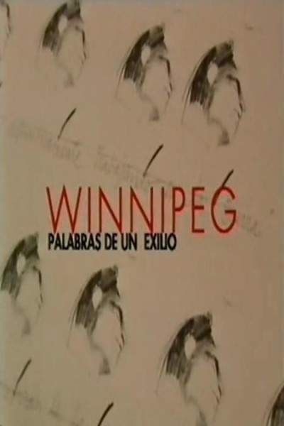 Cubierta de Winnipeg, palabras de un exilio