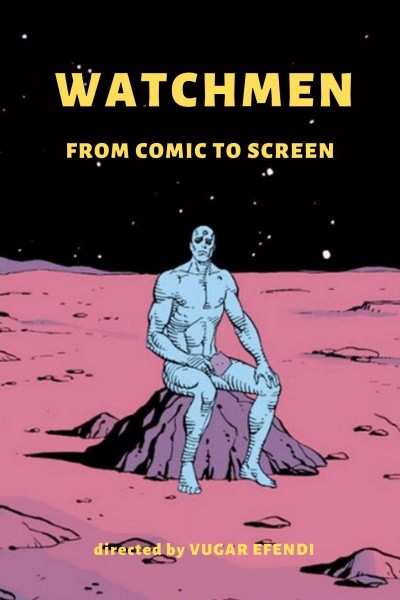Cubierta de Watchmen: From Comic to Screen