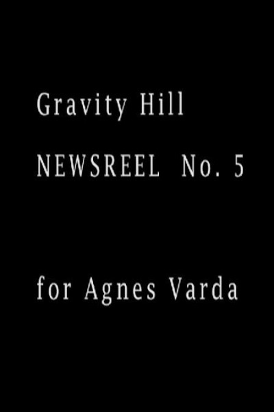 Cubierta de Gravity Hill Newsreel No. 5