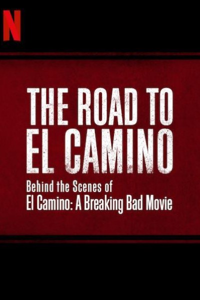 Caratula, cartel, poster o portada de The Road to El Camino: A Breaking Bad Movie