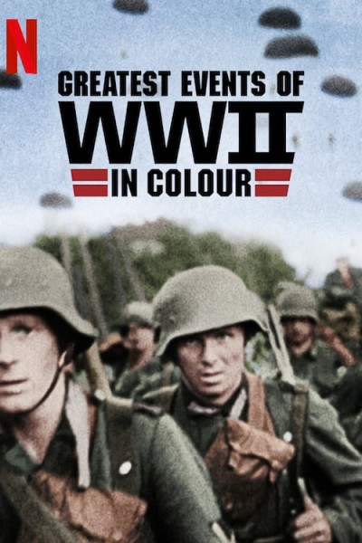 Caratula, cartel, poster o portada de Grandes acontecimientos de la II Guerra Mundial en color