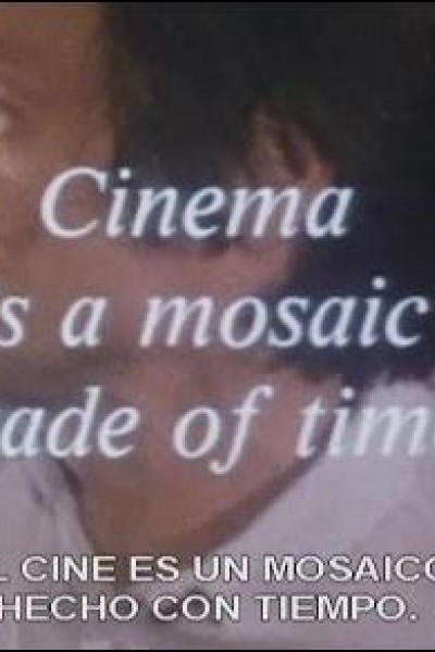 Cubierta de El cine es un mosaico hecho de tiempo