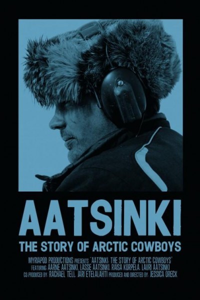 Caratula, cartel, poster o portada de Aatsinki: The Story of Arctic Cowboys