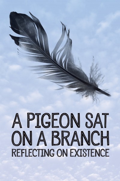 Caratula, cartel, poster o portada de Una paloma se posó en una rama a reflexionar sobre la existencia