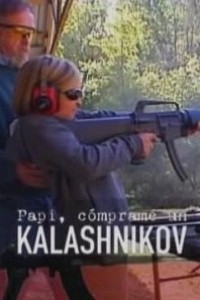 Cubierta de Papi, cómprame un Kalashnikov