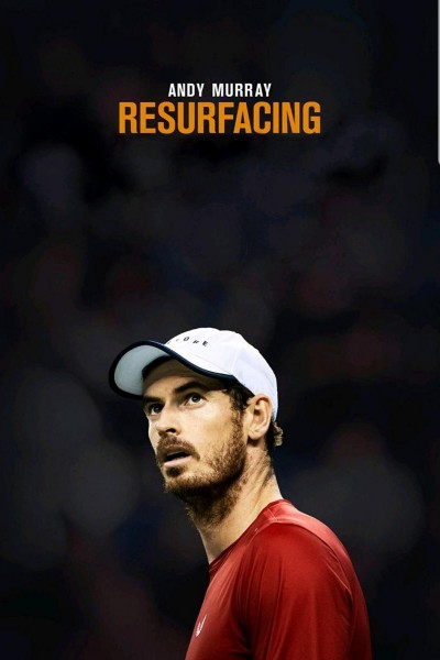 Caratula, cartel, poster o portada de Andy Murray: Resurfacing