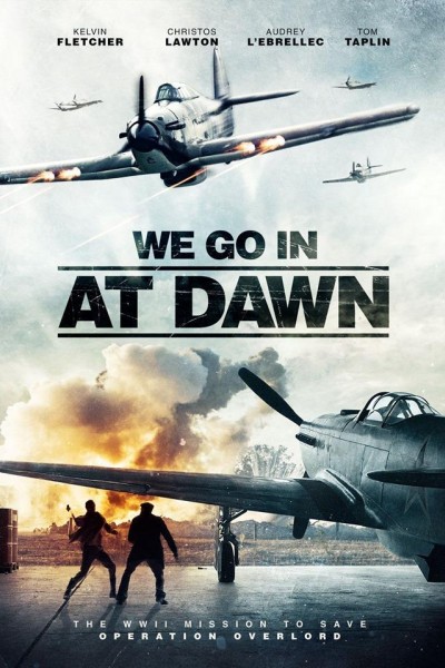Caratula, cartel, poster o portada de We Go in at Dawn