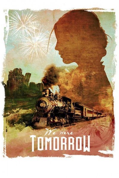 Caratula, cartel, poster o portada de We Were Tomorrow