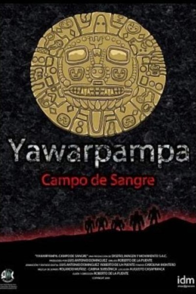 Cubierta de Yawarpampa: Campo de sangre