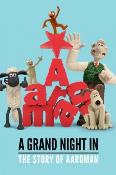 Caratula, cartel, poster o portada de A Grand Night In: The Story of Aardman