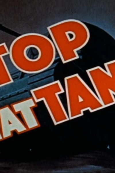 Caratula, cartel, poster o portada de Stop That Tank!
