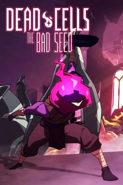 Cubierta de Dead Cells: The Bad Seed