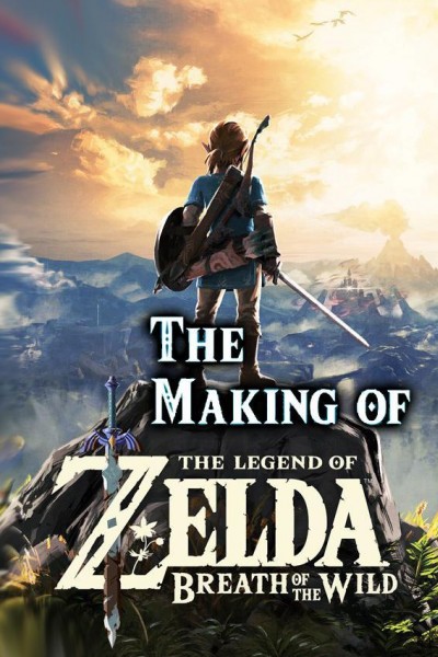 Caratula, cartel, poster o portada de Cómo se hizo The Legend of Zelda: Breath of the Wild