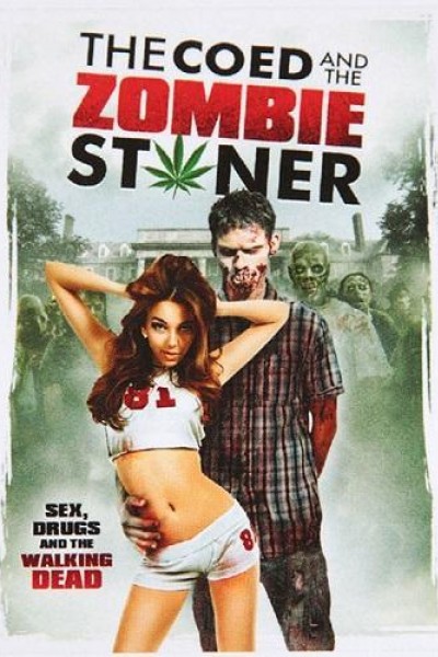 Caratula, cartel, poster o portada de The Coed and the Zombie Stoner
