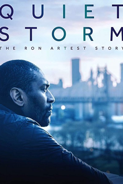 Caratula, cartel, poster o portada de Quiet Storm: The Ron Artest Story