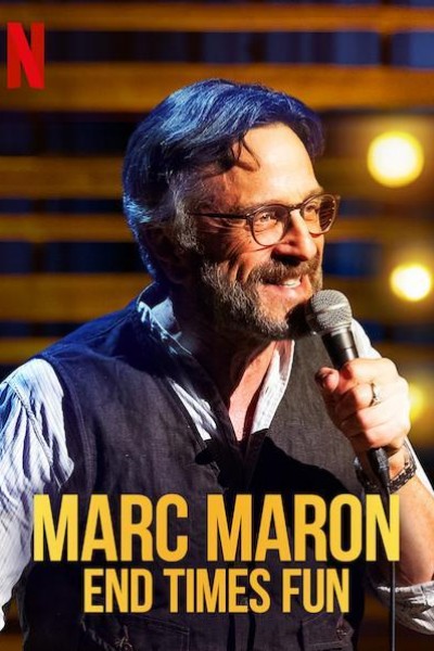 Caratula, cartel, poster o portada de Marc Maron: End Times Fun