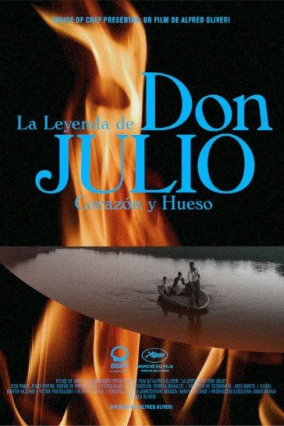 Caratula, cartel, poster o portada de La leyenda de Don Julio: Corazón y hueso