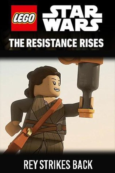 Cubierta de LEGO Star Wars: The Resistance Rises - Rey Strikes Back