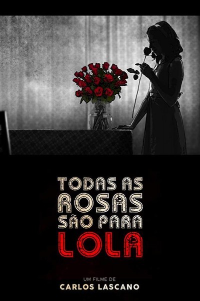 Cubierta de Todas as rosas são para Lola