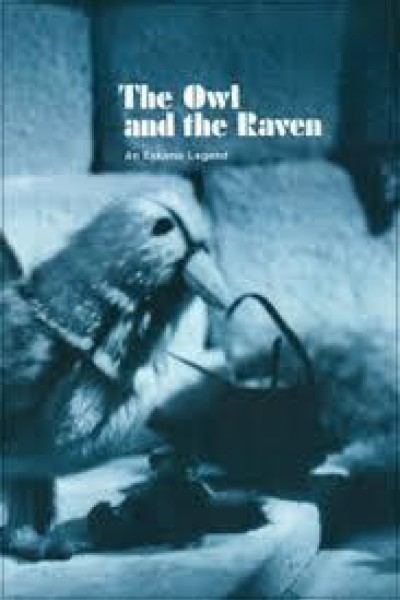 Cubierta de The Owl and the Raven: An Eskimo Legend