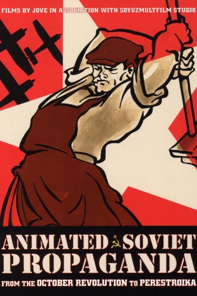 Cubierta de Animated Soviet Propaganda