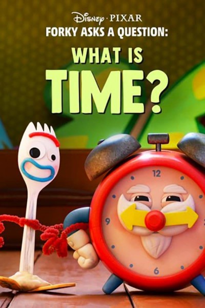 Caratula, cartel, poster o portada de Forky hace una pregunta: ¿Qué es el tiempo?