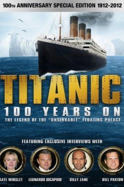 Caratula, cartel, poster o portada de Titanic: 100 Years On