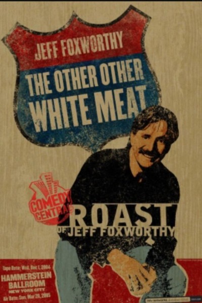 Caratula, cartel, poster o portada de Comedy Central Roast of Jeff Foxworthy