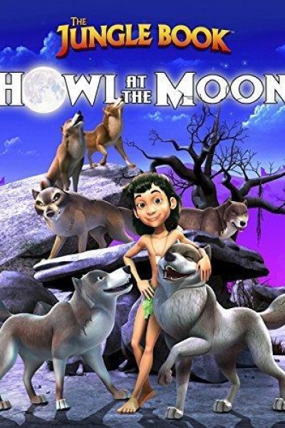 Cubierta de The Jungle Book: Howl at the Moon